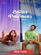 Miss Shetty Mr Polishetty (2023) HDRip Original [Malayalam + Kannada] Full Movie Watch Online Free