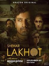Shehar Lakhot (2023) HDRip Hindi Season 1 Watch Online Free